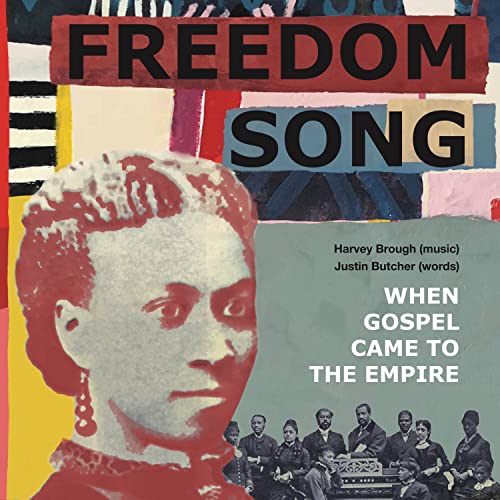 Harvey Brough - Freedom Song: When Gospel Came to the Empire [CD]