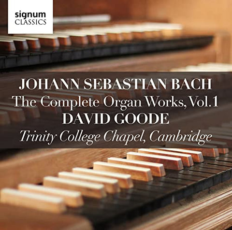 Bach J.s. / Goode - Johann Sebastian Bach: The Complete Organ Works Vol 1 / Trinity [CD]