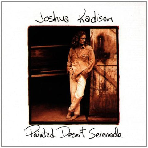 Kadison Joshua - Painted Desert Serenade [CD]