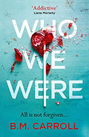 Who We Were: B.M. Carroll