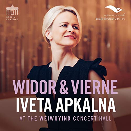 Iveta Apkalna - Widor & Vierne at the Weiwuying Concert Hall [CD]