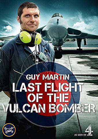 Guy Martin: Last Flight of the Vulcan Bomber [DVD]