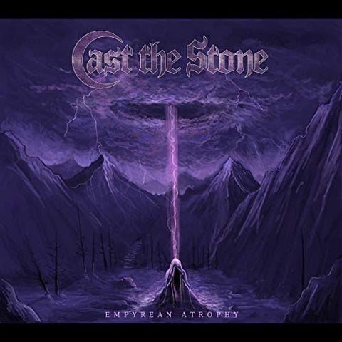 Cast The Stone - Empyrean Atrophy [CD]