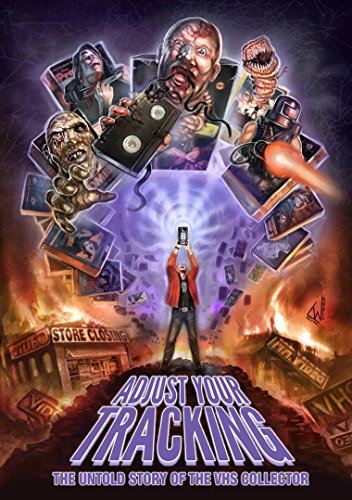 Adjust Your Tracking: The Untold Story Of The Vhs Collector [DVD]