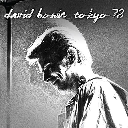 David Bowie - Tokyo 78 (Ltd. Numbered 180g White Vinyl) [VINYL]