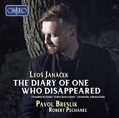 Pavol Breslik - Leo Janá?ek: The Diary of One Who Disappeared [CD]