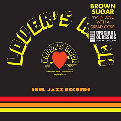 Brown Sugar - [Soul Jazz Records Presents] I'm In Love With A Dreadlocks: Brown Sugar And The Birth Of Lovers Rock 1977-80  [VINYL]