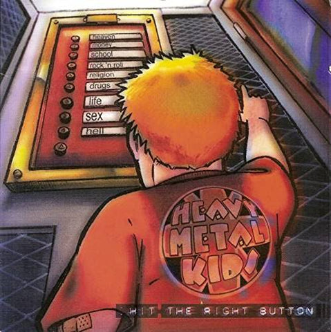 Heavy Metal Kids - Hit The Right Button [CD]