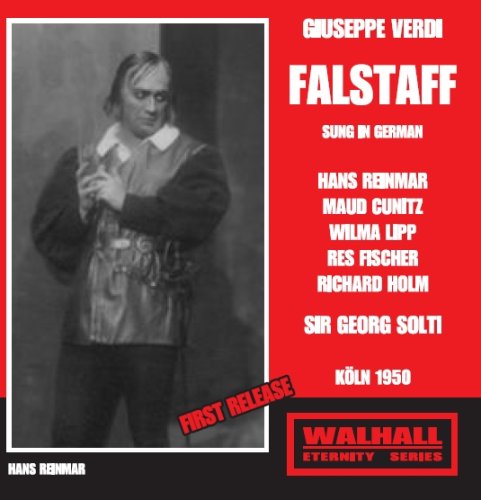 Reinmar / Cunitz / Fischer / Lipp / Solti / Cologne Radio - Verdi - Falstaff 1950 [CD]