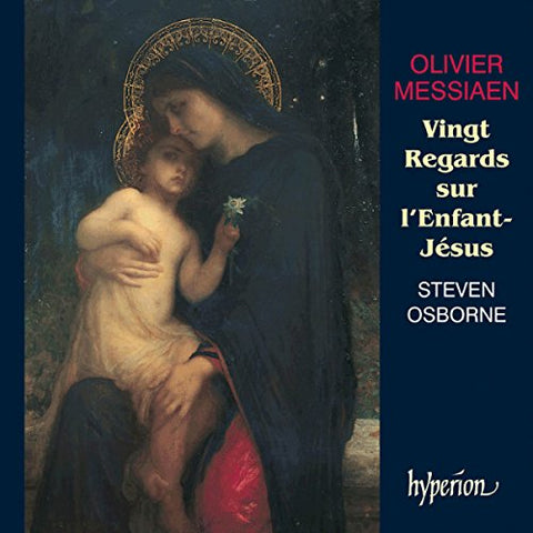livier Messiaen - Messiaen: Vingt Regards sur l'enfant Jesus Audio CD