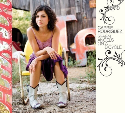 Carrie Rodriguez - Seven Angels On A Bicycle [CD]