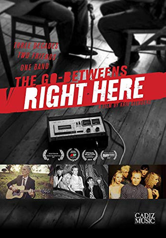 The Go-betweens: Right Here [DVD]