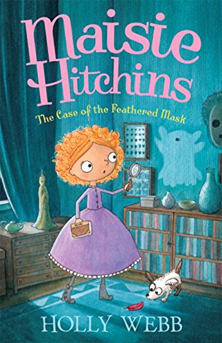The Case of the Feathered Mask: 4 (Maisie Hitchins (4))