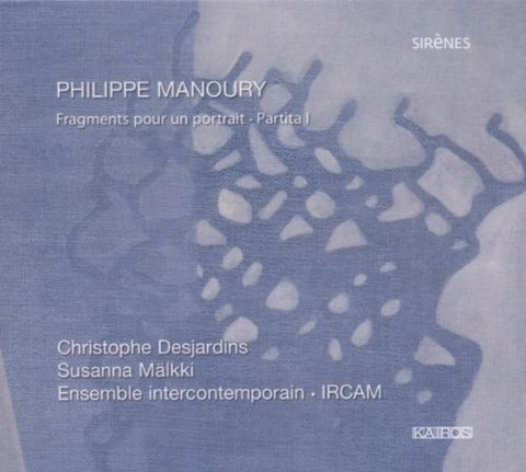 C.desjardins/ensemble Contempo - Fragments pour un Portrait, Partita 1 [CD]