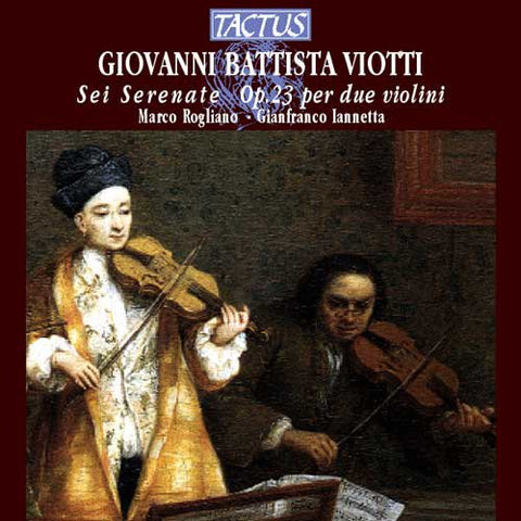 M. Rogliano - G. Iannetta - SEI SERENATE OP.23 [CD]