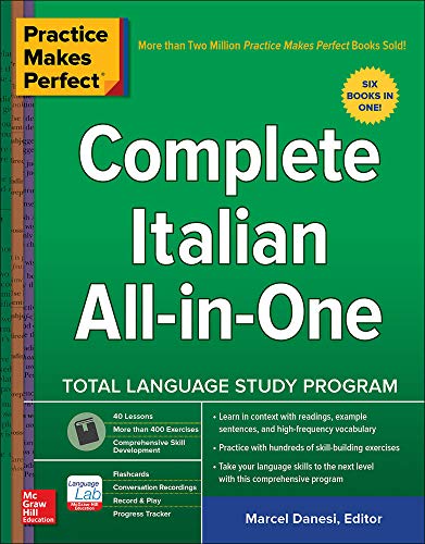 Practice Makes Perfect: Complete Italian All-in-One (NTC FOREIGN LANGUAGE)