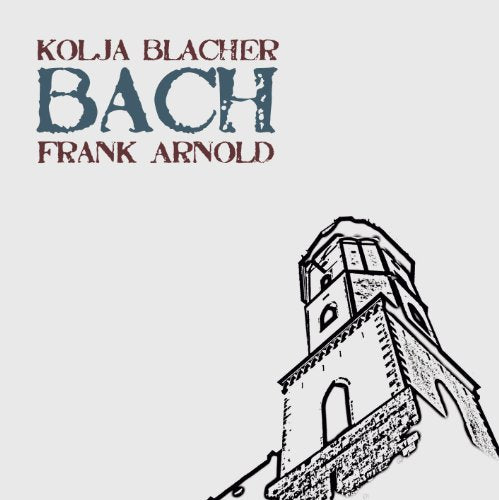 "Album cover with sketch of church and names 'Kolja Blacher', 'Bach', and 'Frank Arnold'."