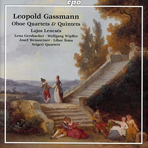 Szigeti Quartet/lencses - Florian Leopold Gassmann: Oboe Quartets & Quintets [CD]