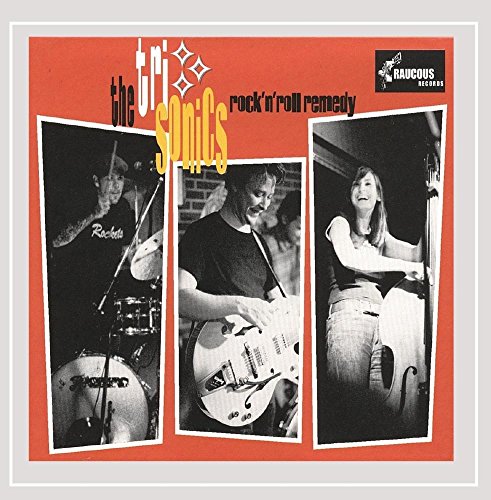Trisonics, The - Rock n Roll Remedy [CD]