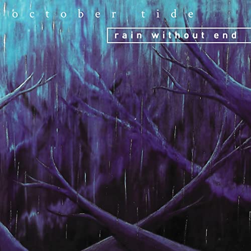 October Tide - Rain Without End [CD]