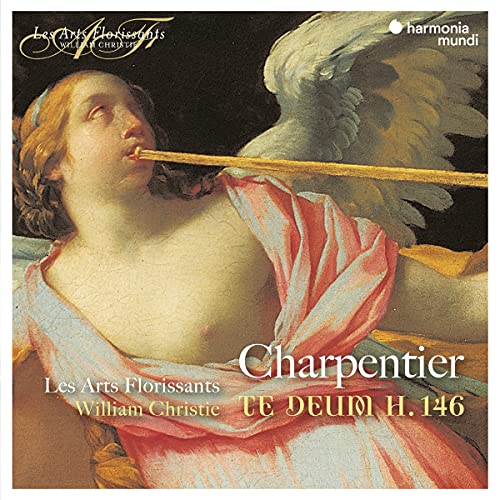 Les Arts Florissants, William Christie - Charpentier: Te Deum, H146 [CD]