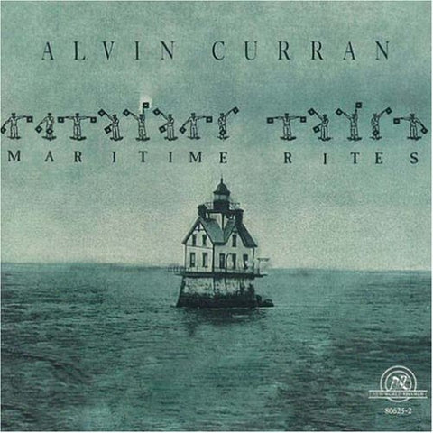 Curran: Maritime Rites - Curran: Maritime Rites [CD]