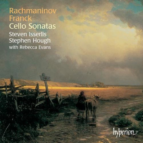 Steven Isserlis  Stephen Hough - Rachmaninov / Franck: Cello Sonatas [CD]