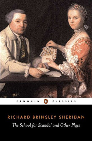 THE SCHOOL FOR SCANDAL and Other pPays (Penguin Classics)