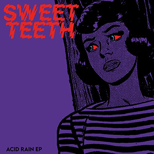 Sweet Teeth - Acid Rain Ep (Red) [VINYL]