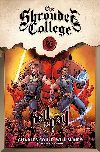 Hell to Pay: A Tale of the Shrouded College: Shrouded College Book (Hell to Pay, 1)