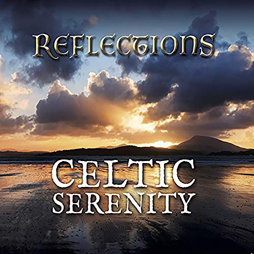 "CD cover with serene beach scene at sunset, titled 'Celtic Serenity - Reflections'."