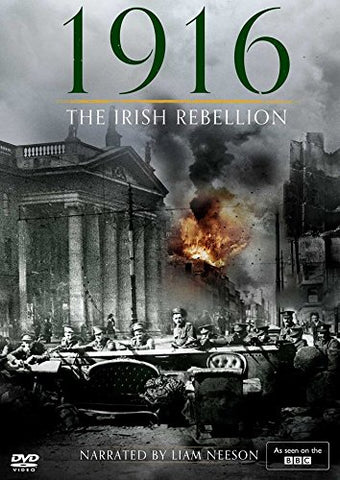 1916: The Irish Rebellion (BBC/RTE) Narrated by Liam Neeson [DVD]