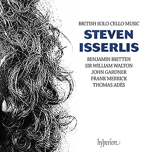 Steven Isserlis - British solo cello music [CD]