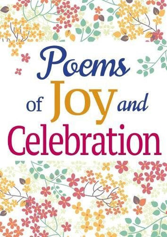 Poems of Joy and Celebration (Poetry)