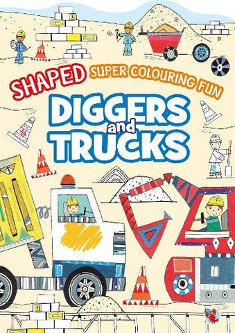 Shaped Super Colouring Fun: Diggers and Trucks