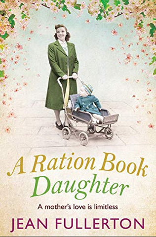 A Ration Book Daughter (Ration Book series, 5)