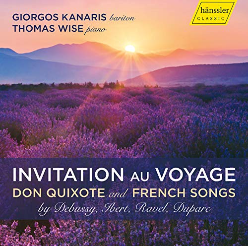 Kanaris/wise - Invitation Au Voyage: Don Quixote And French Songs [CD]