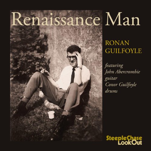 Album cover with man sitting outdoors, titled "Renaissance Man" by Ronan Guilfoyle.