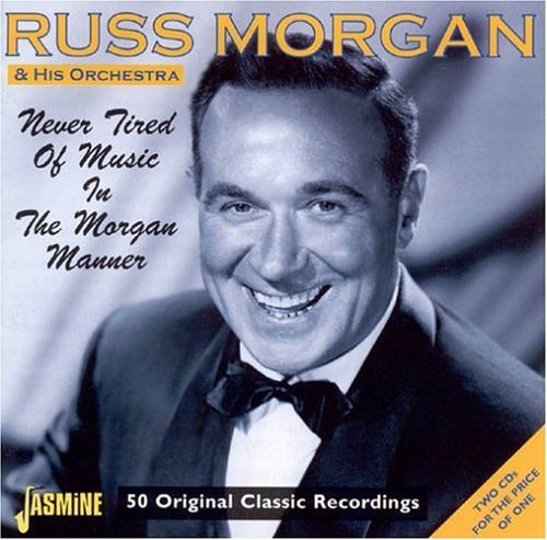 Compact disc titled "Russ Morgan & His Orchestra" with a black and silver label.