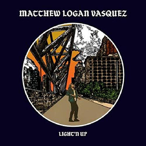 Vasquez Matthew Logan - Light'n Up  [VINYL]