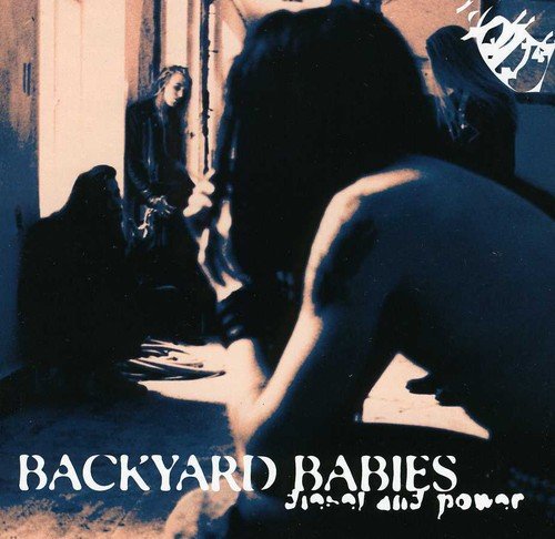 Backyard Babies - Diesel & Power [CD]