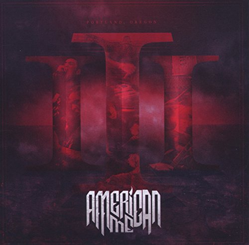 "Album cover with 'III' in red, 'American Me' in white, on dark background."
