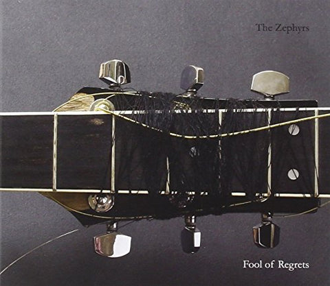 Zephyrs The - Fool Of Regrets [CD]
