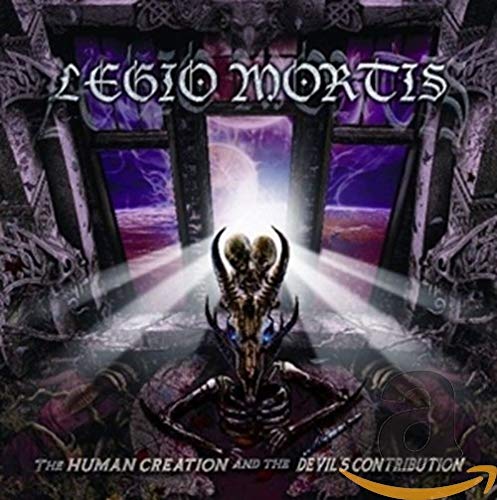 Legio Mortis - The Human Creation And The Devils [CD]