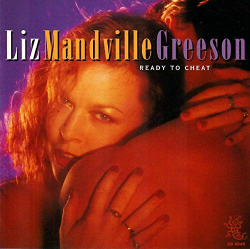 Liz Mandeville-greeson - Ready To Cheat [CD]