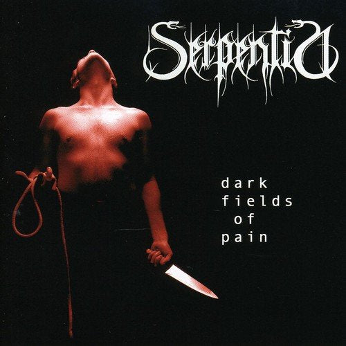 Serpentia - Dark Fields of Pain [CD]