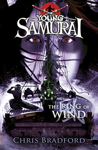 Chris Bradford - The Ring of Wind (Young Samurai, Book 7)