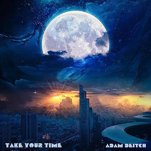 Deitch Adam - Take Your Time [VINYL]