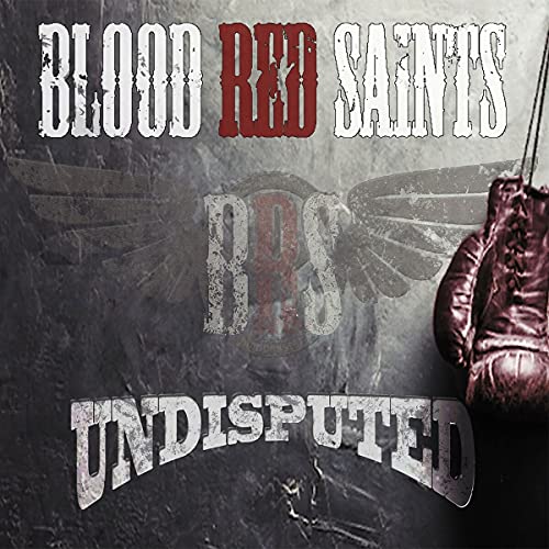 Blood Red Saints - Undisputed [CD]