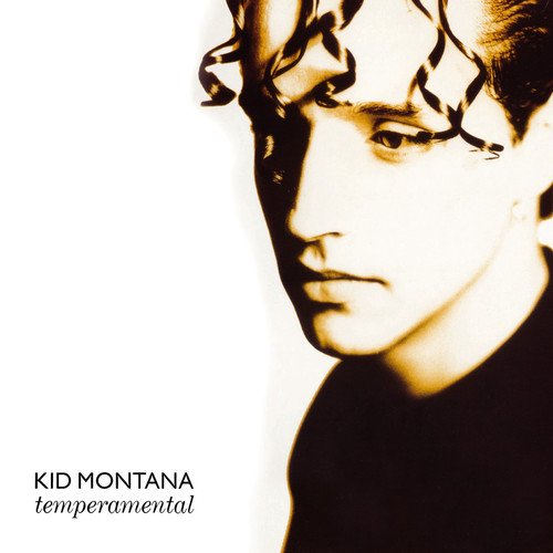 Album cover with a sepia-toned portrait of a man's face and "Kid Montana temperamental" text.